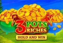 3 Pots Riches Hold and Win Slot สล็อตค่าย Playson เว็บตรง