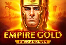 Empire Gold Hold and Win สล็อต Playson เครดิตฟรี