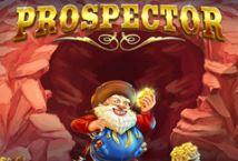Prospector สล็อตค่าย Blueprint Gaming เครดิตฟรี