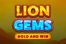 Lion Gems Hold & Win สล็อตค่าย Playson เว็บตรง